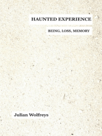 Haunted Experience: Being, Loss, Memory