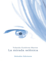 La mirada selénica