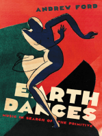 Earth Dances: Music in Search of the Primitive