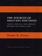 The Sources of Military Doctrine: France, Britain, and Germany Between the World Wars