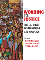 Working for Justice: The L.A. Model of Organizing and Advocacy