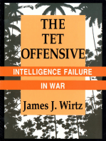 The Tet Offensive: Intelligence Failure in War