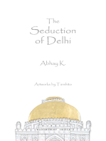 The Seduction of Delhi