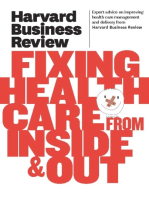 Harvard Business Review on Fixing Healthcare from Inside & Out