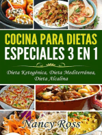 Cocina para Dietas Especiales 3 en 1 - Dieta Ketogénica, Dieta Mediterránea, Dieta Alcalina