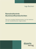 Nanostrukturierte Aluminiumfluoridschichten: Über das neuartige Niedertemperatur Sol-Gel Verfahren und die charakteristischen Eigenschaften