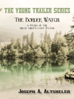 The Border Watch, a Story of the Great Chief's Last Stand