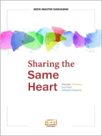 Sharing the Same Heart: Parents, children, and our inherent essence