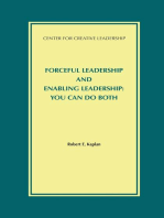 Forceful Leadership and Enabling Leadership: You Can Do Both