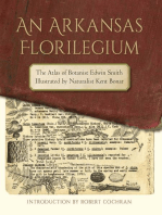 An Arkansas Florilegium: The Atlas of Botanist Edwin Smith Illustrated by Naturalist Kent Bonar