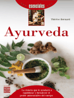 Ayurveda: La ciencia que le ayudará a equilibrar y fortalecer el poder autocurativo del cuerpo