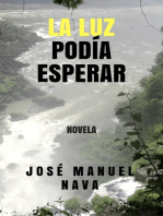 La luz podía esperar