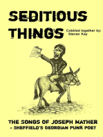 Seditious Things: the Songs of Joseph Mather - Sheffield's Georgian Punk Poet