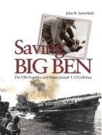 Saving Big Ben: The USS Franklin and Father Joseph T. O'Callahan