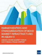 Harmonization and Standardization of Bond Market Infrastructures in ASEAN+3: ASEAN+3 Bond Market Forum Sub-Forum 2 Phase 3 Report