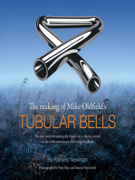 The making of Mike Oldfield's Tubular Bells: The true story of making the classic 1973 album, as told on the 20th anniversary of its original release