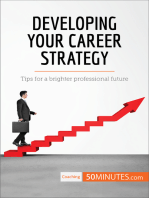 Developing Your Career Strategy: Tips for a brighter professional future