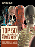 Top 50 Quick Facts About the Human Body - Science Book Age 6 | Children's Science Education Books