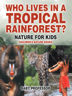 Who Lives in A Tropical Rainforest? Nature for Kids | Children's Nature Books