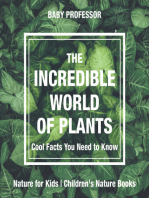 The Incredible World of Plants - Cool Facts You Need to Know - Nature for Kids | Children's Nature Books