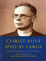 Christ Alive and at Large: The Unpublished Writings of C.F.D. Moule