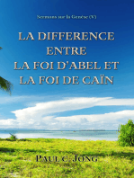 Sermons sur la Genèse(V) ; La Différence Entre La Foi D’Abel Et La Foi De Caïn