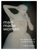 Man-Made Woman: The Dialectics of Cross-Dressing