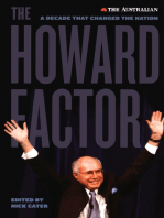 The Howard Factor: A decade that changed a nation