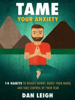 Tame Your Anxiety: Anti-Anxiety Habits, #1