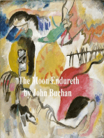 The Moon Endureth: Tales and Fancies