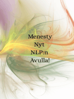 Menesty Nyt NLP:n Avulla!