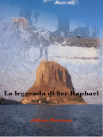 La leggenda di Ser Raphael