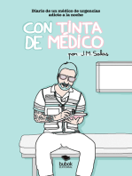 Con tinta de médico