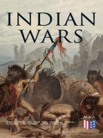 Indian Wars: History of Conflicts Between European Colonists and the Indigenous Peoples of North America: Wars in West Virgina, North Carolina, Montana & Illinois