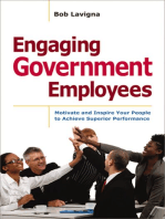 Engaging Government Employees: Motivate and Inspire Your People to Achieve Superior Performance