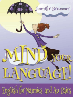 Mind your Language! English for Nannies and Au Pairs