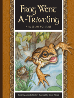 Frog Went A-Traveling: A Russian Folktale