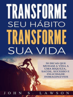 Transforme seu hábito Transforme sua vida