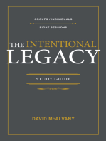 The Intentional Legacy Study Guide: Practical Steps for Building an Intentional Family Culture