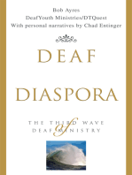 Deaf Diaspora: The Third Wave of Deaf Ministry