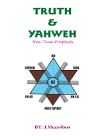 Truth & Yahweh: New Tone Prophets