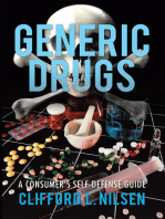 Generic Drugs: A Consumer’S Self-Defense Guide