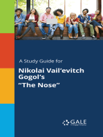 A Study Guide for Nikolai Vail'evitch Gogol's "The Nose"