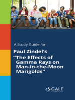 A Study Guide for Paul Zindel's "The Effects of Gamma Rays on Man-in-the-Moon Marigolds"