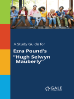 A Study Guide for Ezra Pound's "Hugh Selwyn Mauberly"