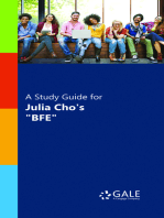 A Study Guide for Julia Cho's "BFE"