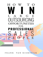 How to Win Large Outsourcing Opportunities for Professional Sales People