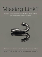 Missing Link?: Parent Discussions About Their Role in the Education of Their Children