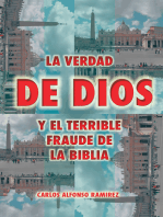 La Verdad De Dios Y El Terrible Fraude De La Biblia