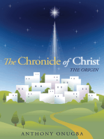 The Chronicle of Christ: The Origin